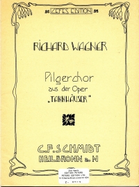 Wagner Pilgrims Chorus From Tannhauser Sheet Music Songbook