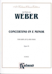 Weber Concertino Emin Op45 Horn & Piano Sheet Music Songbook