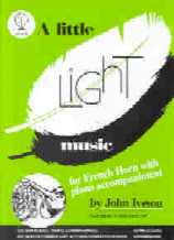 Little Light Music Iveson F Horn Sheet Music Songbook