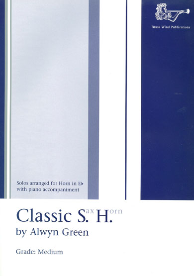 Classic Sh (sax Horn) Arr Green Eb Horn & Piano Sheet Music Songbook