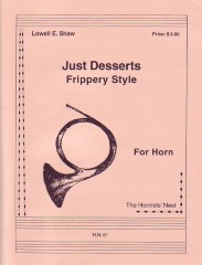 Shaw Just Desserts Frippery Style Horn Solo Sheet Music Songbook