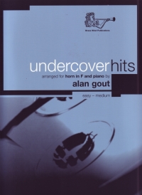 Undercover Hits Arr Gout Horn In F And Piano Sheet Music Songbook