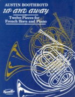 Boothroyd Up And Away French Horn & Piano Sheet Music Songbook
