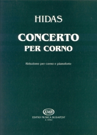 Hidas Concerto For Horn Horn & Piano Z5362 Sheet Music Songbook