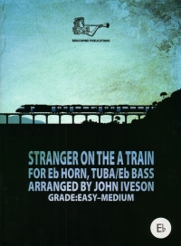 Stranger On The A Train Iveson Eb Horn Sheet Music Songbook