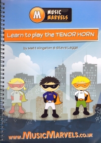 Music Marvels Learn To Play The Tenor Horn Sheet Music Songbook