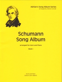 Schumann Song Album Book 1 Horn & Piano Connell Sheet Music Songbook