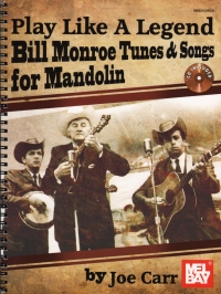 Play Like A Legend Bill Monroe Mandolin Book&audio Sheet Music Songbook