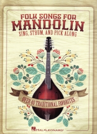 Folk Songs For Mandolin Sheet Music Songbook