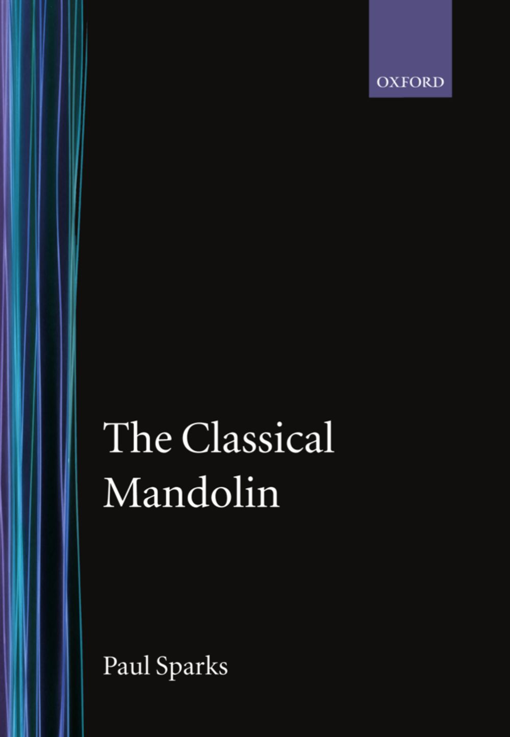 Sparks The Classical Mandolin Hardback Sheet Music Songbook