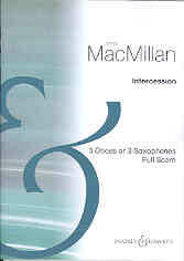 Macmillan Intercession 3 Oboes Or 3 Saxes Full Sc Sheet Music Songbook