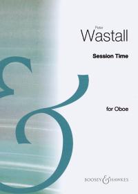 Session Time Oboe Wastall Sheet Music Songbook