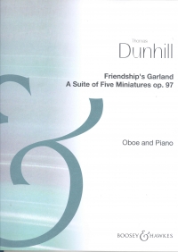 Dunhill Friendship Garland Oboe & Piano Sheet Music Songbook