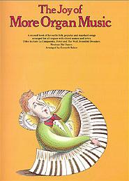 Joy Of Organ Music Book 2 (more Organ Music) Sheet Music Songbook
