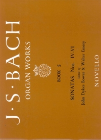 Bach Organ Works Book 05 Sonatas 4-6 Sheet Music Songbook