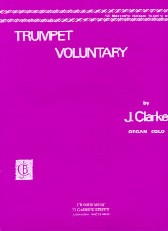 Clarke Trumpet Voluntary Organ Sheet Music Songbook
