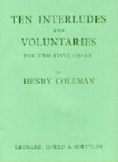 Coleman Ten Interludes & Voluntaries Two Stave Sheet Music Songbook