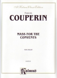 Couperin Mass For The Convents Organ Sheet Music Songbook