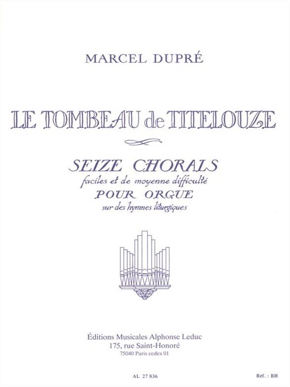 Dupre Le Tombeau De Titelouze Op38 Organ Sheet Music Songbook