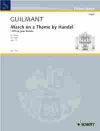 Guilmant March On A Theme By Handel F Organ Sheet Music Songbook