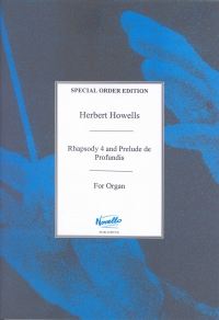 Howells Rhapsody 4 & Prelude De Profundis Organ Sheet Music Songbook