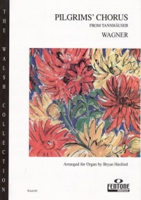 Wagner Pilgrims Chorus Organ Sheet Music Songbook