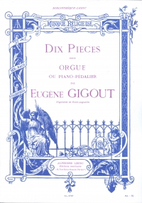 Gigout Dixieme Pieces (10 Pieces) Organ Sheet Music Songbook