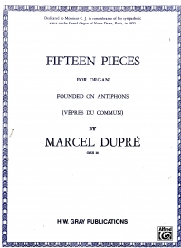 Dupre Fifteen Pieces (vepres Du Commun) Op18 Organ Sheet Music Songbook