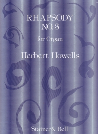 Howells Rhapsody No 3 Cmin Op17 Organ Sheet Music Songbook