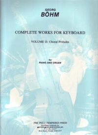 Bohm Complete Works For Keyboard 2 Organ Sheet Music Songbook