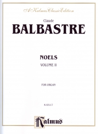 Balbastre Noels Vol 2 Organ Sheet Music Songbook