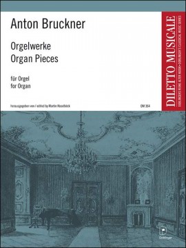 Bruckner Organ Pieces Haselbock Sheet Music Songbook