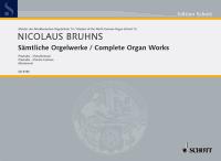 Bruhns Complete Organ Works North German Vol 13 Sheet Music Songbook