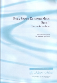 Early Spanish Keyboard Music Vol 1 Sheet Music Songbook