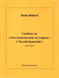 Bedard Variations On The Old Hundredth Organ Sheet Music Songbook