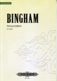 Bingham Annunciation Organ Sheet Music Songbook
