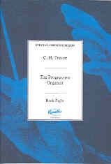 Progressive Organist Book 8 Trevor Sheet Music Songbook