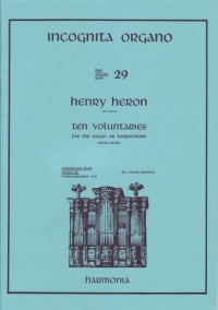 Incognita Organo Vol 29 Heron Ten Voluntaries Sheet Music Songbook