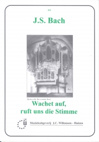 Bach Wachet Auf, Ruft Uns Die Stimme Organ Solo Sheet Music Songbook