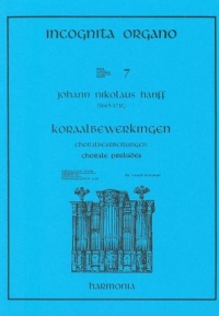 Incognita Organo Vol 07 Chorale Preludes By Hanff Sheet Music Songbook