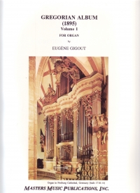 Gigout Gregorian Album Volume 1 Organ Sheet Music Songbook