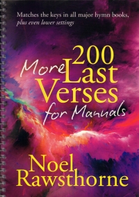 200 More Last Verses For Manuals Rawsthorne Sheet Music Songbook