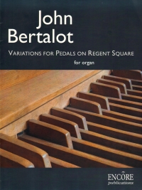 Bertalot Variations For Pedals On Regent Square Or Sheet Music Songbook