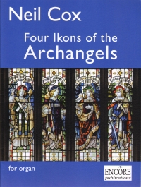 Cox Four Ikons Of The Archangels Organ Sheet Music Songbook