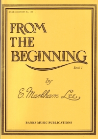 From The Beginning Markham Lee Book 1 Sheet Music Songbook