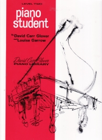 Glover Piano Student Level 2 Sheet Music Songbook