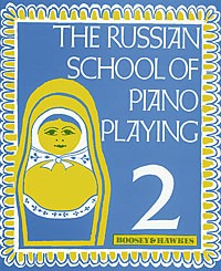 Russian School Of Piano Playing Book 2 Sheet Music Songbook