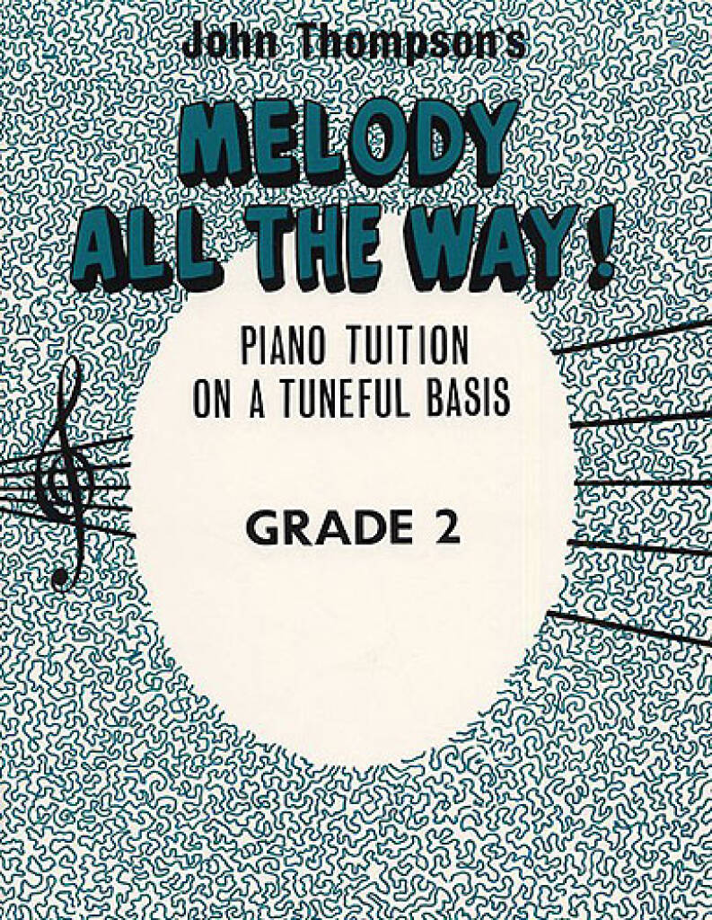 Thompson Melody All The Way Grade 2 Sheet Music Songbook