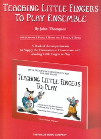Thompson Teaching Little Fingers To Play Ensemble Sheet Music Songbook