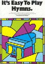 Its Easy To Play Hymns Piano Sheet Music Songbook